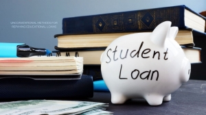 Unconventional Methods for Repaying Educational Loans